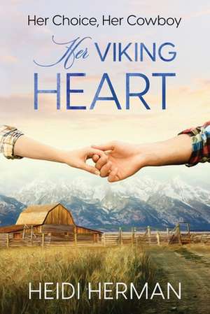 Her Viking Heart de Heidi Herman