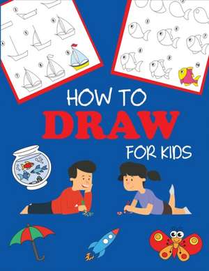 How to Draw for Kids de Dp Kids