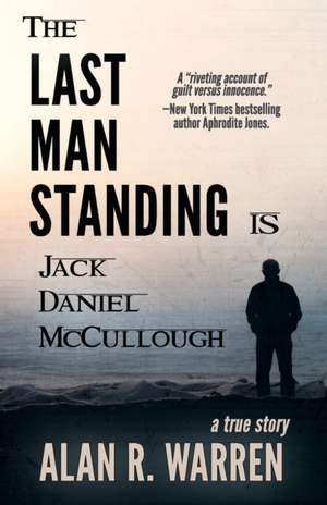 The Last Man Standing de Alan R. Warren