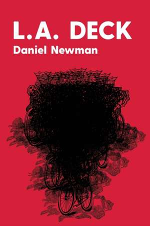 L.A. Deck de Daniel Newman