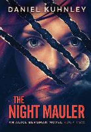 The Night Mauler de Daniel Kuhnley