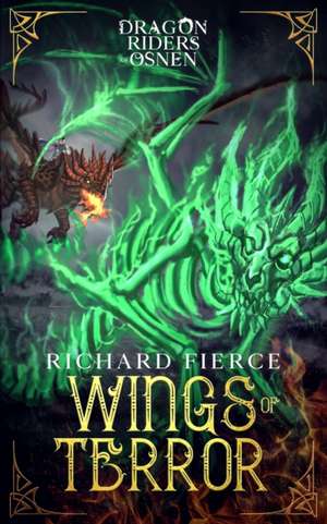 Wings of Terror de Richard Fierce