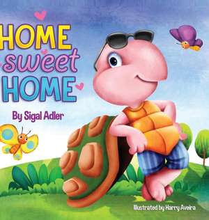 Home Sweet Home de Adler Sigal