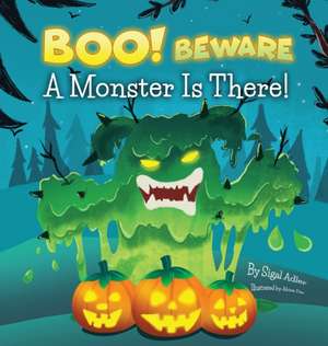 BOO! Beware, a Monster is There! de Sigal Adler