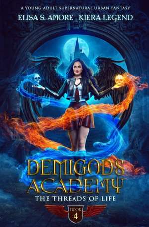 Demigods Academy - Book 4 de Elisa S. Amore