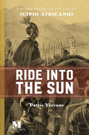 Ride Into the Sun de Patric Verrone