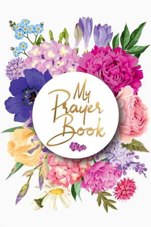 My Prayer Book de Christina Demara