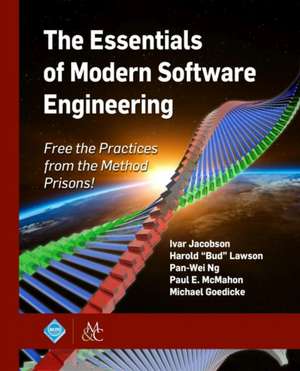 The Essentials of Modern Software Engineering de Ivar Jacobson