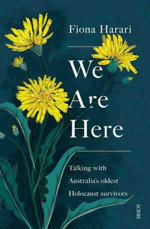 We Are Here de Fiona Harari