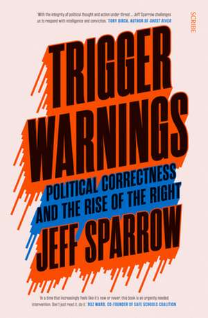 Trigger Warnings de Jeff Sparrow