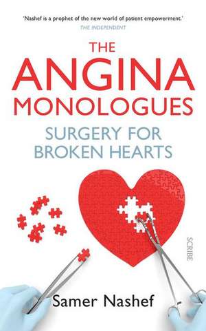 The Angina Monologues de Samer Nashef