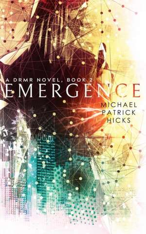 Emergence de Michael Patrick Hicks