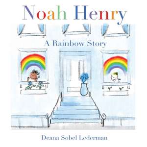 Noah Henry de Deana Sobel Lederman