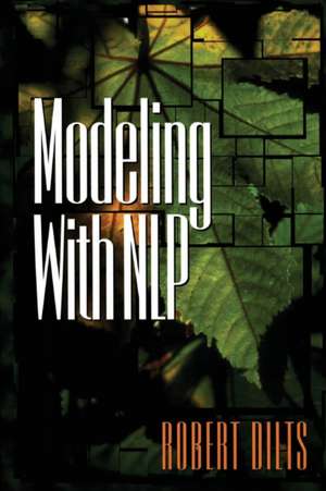 Modeling with NLP de Robert Brian Dilts