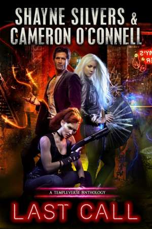 Last Call: A TempleVerse Anthology Book 1 de Cameron O'Connell