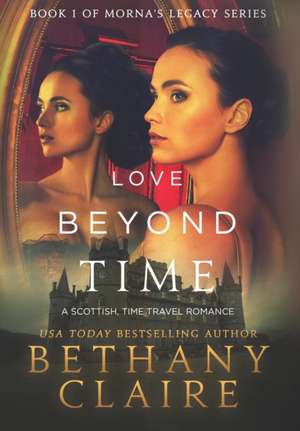 Love Beyond Time de Bethany Claire