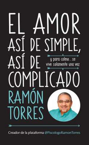 El Amor de Torres, Ramon