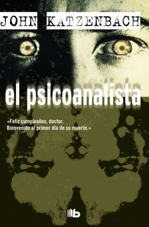 El Psicoanalista / The Analyst de John Katzenbach