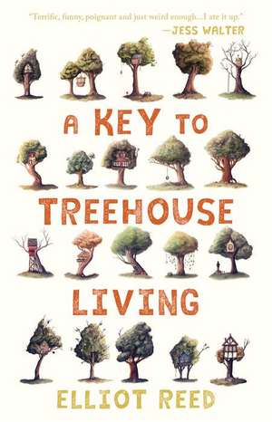 A Key to Treehouse Living de Elliot Reed