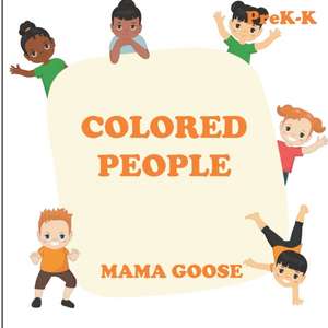 Colored People de Mama Goose