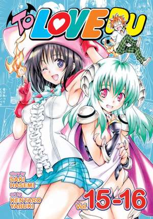 To Love Ru Vol. 15-16 de Saki Hasemi