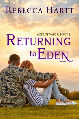 Returning to Eden de Rebecca Hartt