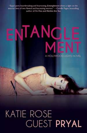 Entanglement de Katie Rose Pryal