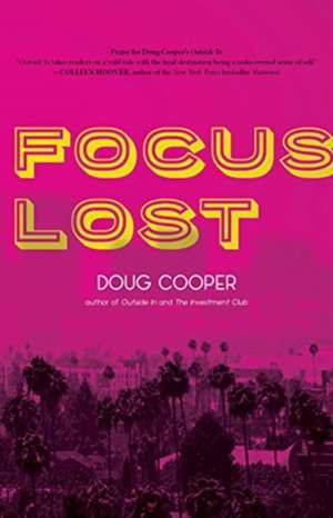 Focus Lost de Doug Cooper