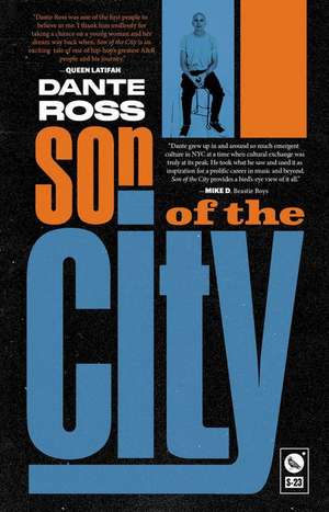 Son of the City: A Memoir de Dante Ross