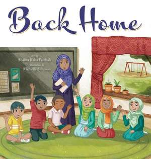 Back Home de Shaista Kaba Fatehali