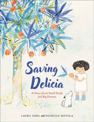Saving Delicia de Laura Gehl