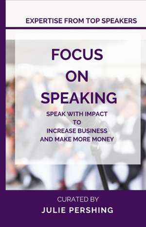 FOCUS ON SPEAKING de Julie Pershing