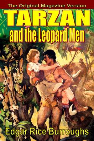 Tarzan and the Leopard Men de Edgar Rice Burroughs