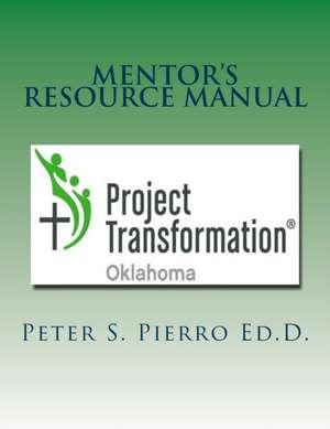 Mentor's Resource Manual de Peter S. Pierro