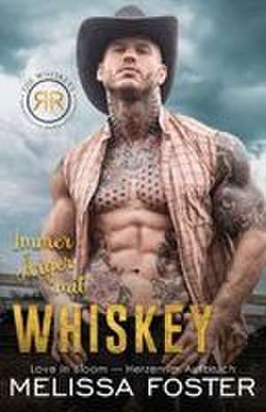 Immer Ärger mit Whiskey de Melissa Foster