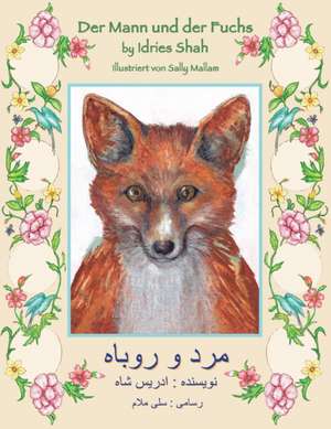 Der Mann und der Fuchs de Idries Shah