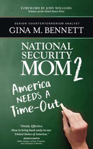 America Needs A Time-Out de Gina M. Bennett