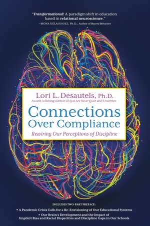 Connections Over Compliance de Lori L. Desautels