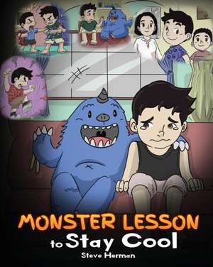 Monster Lesson to Stay Cool de Steve Herman