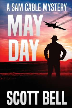 May Day de Scott Bell