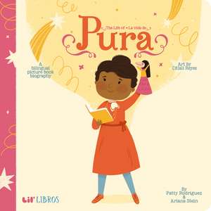 The Life of / La Vida de Pura de Patty Rodriguez