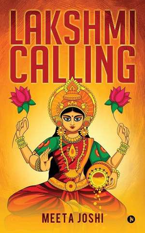 Lakshmi Calling de Meeta Joshi