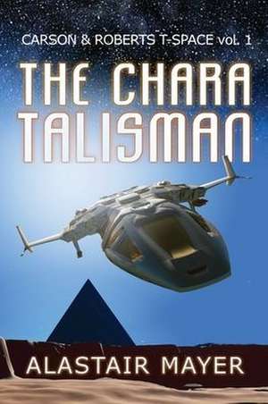 The Chara Talisman de Alastair Mayer