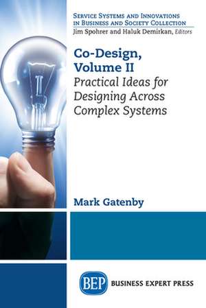 Co-Design, Volume II de Mark Gatenby