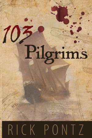 103 Pilgrims de Rick Pontz