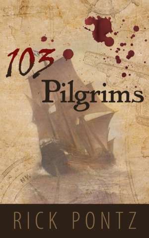 103 Pilgrims de Rick Pontz