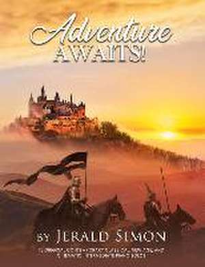 Adventure Awaits!: FUN and Adventurous Intermediate Level Piano Music de Jerald Simon