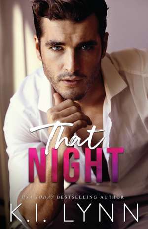 That Night de K. I. Lynn