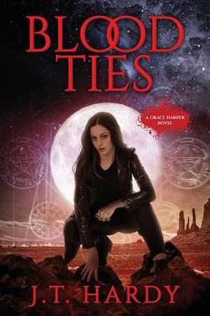 Blood Ties de Janice Hardy