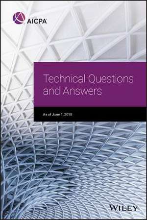 AICPA Technical Questions and Answers, 2018 de AICPA